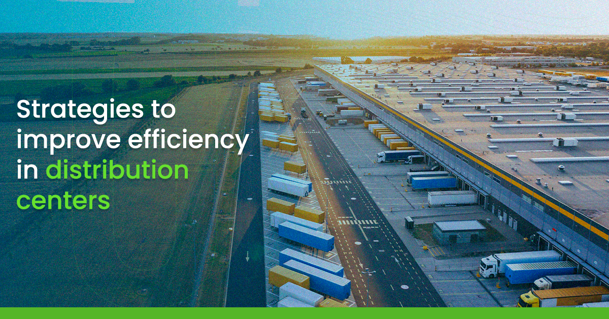 Strategies to improve efficiency in distribution centers Onus